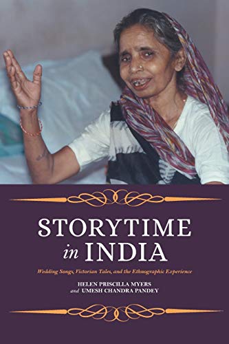 Book Storytime in India: Wedding Songs, Victorian Tales, and the Ethnographic Experience free