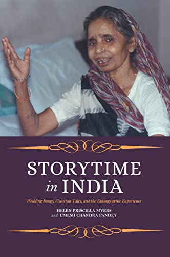 Book Storytime in India: Wedding Songs, Victorian Tales, and the Ethnographic Experience free