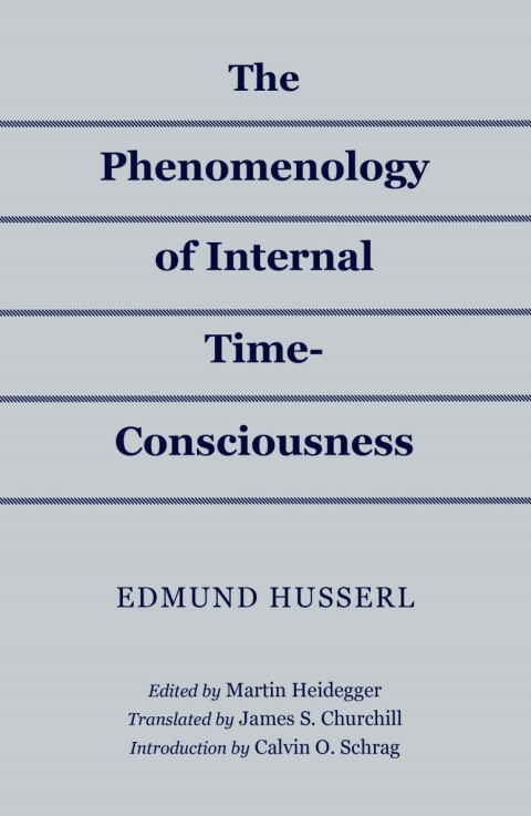 Book The Phenomenology of Internal Time-Consciousness free