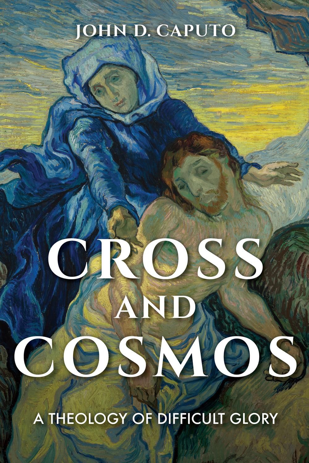 Book Cross and Cosmos: A Theology of Difficult Glory (Indiana Series in the Philosophy of Religion) free