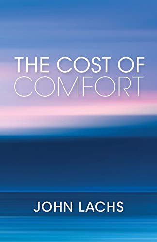 Book The Cost of Comfort (American Philosophy) free