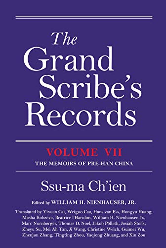 Book The Grand Scribe's Records, Volume VII: The Memoirs of Pre-Han China free
