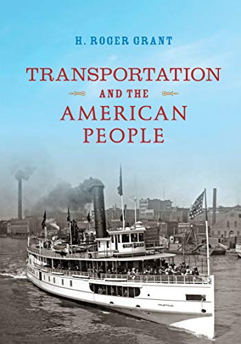 Book Transportation and the American People free
