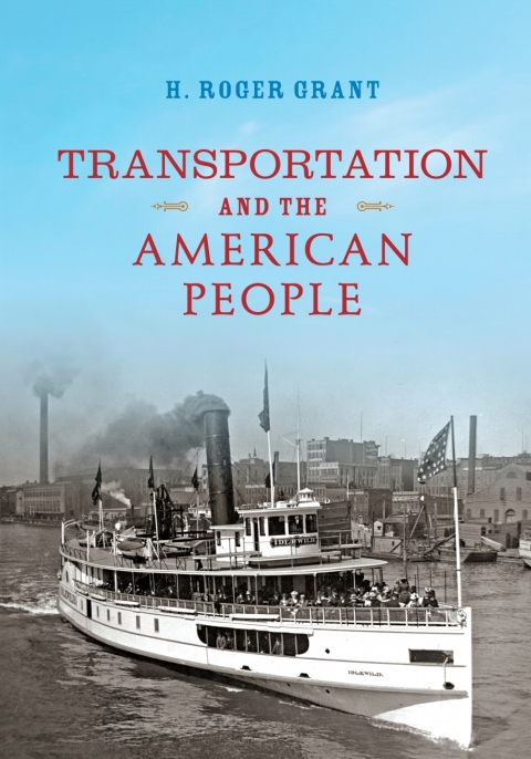 Book Transportation and the American People free