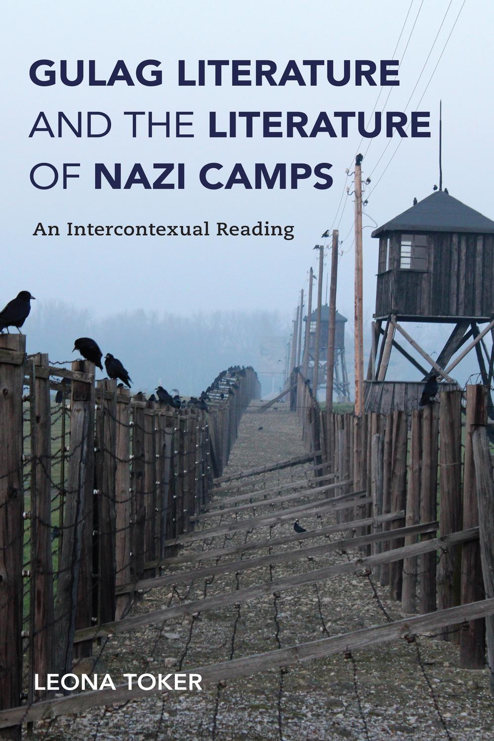 Book Gulag Literature and the Literature of Nazi Camps free