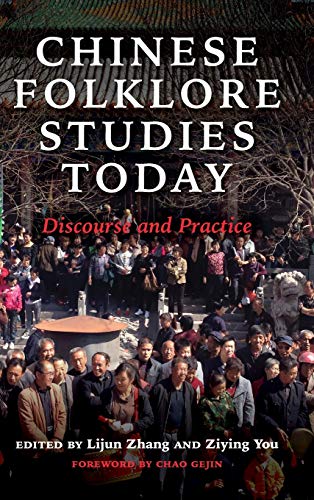 Book Chinese Folklore Studies Today: Discourse and Practice free