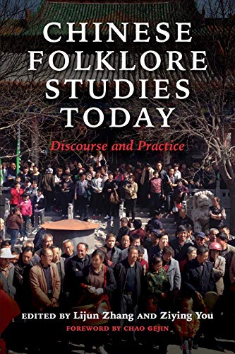 Book Chinese Folklore Studies Today: Discourse and Practice free
