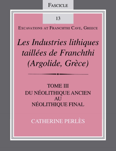 Book Les Industries lithiques taillées de Franchthi (Argolide, Grèce), Volume 3 free