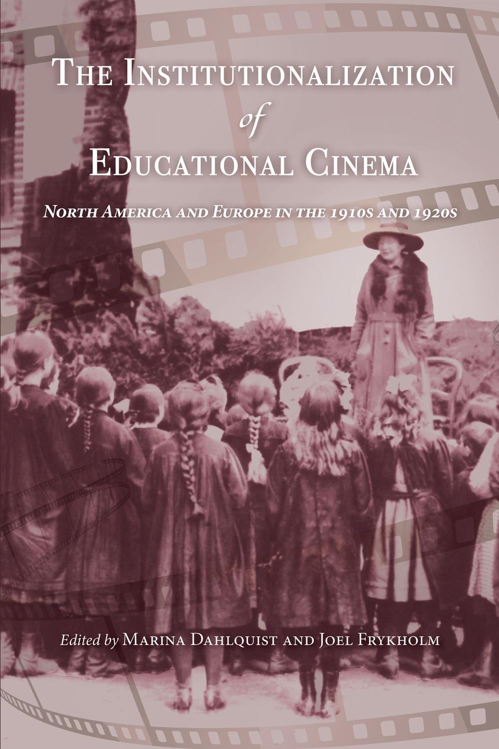 Book The Institutionalization of Educational Cinema free