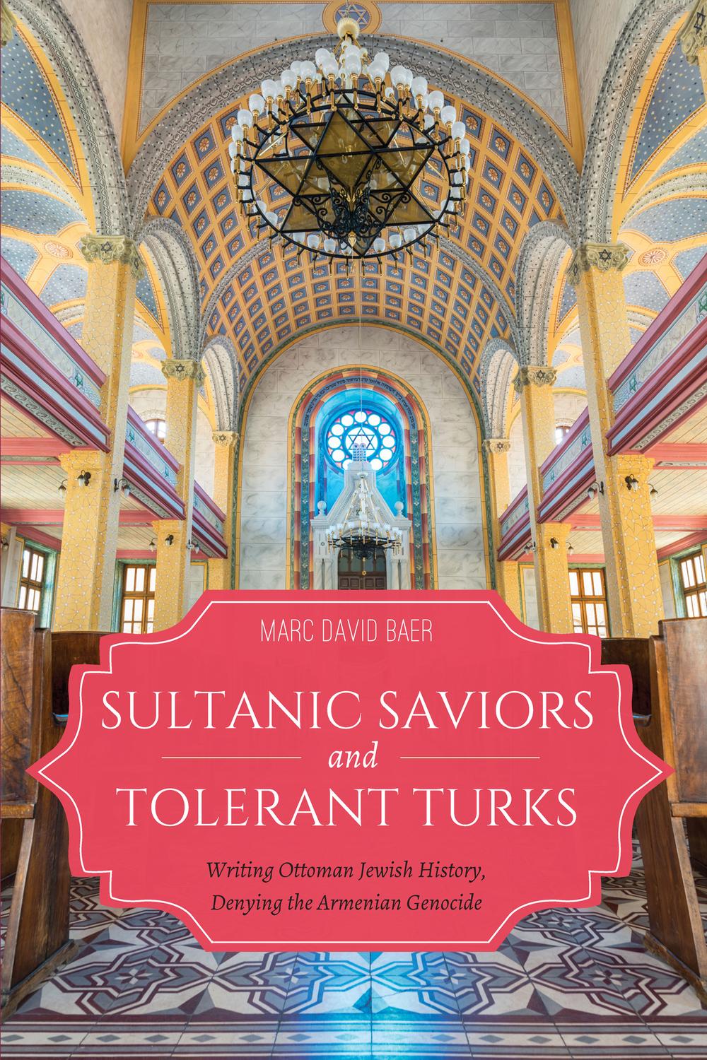 Book Sultanic Saviors and Tolerant Turks free