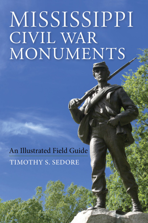Book Mississippi Civil War Monuments free