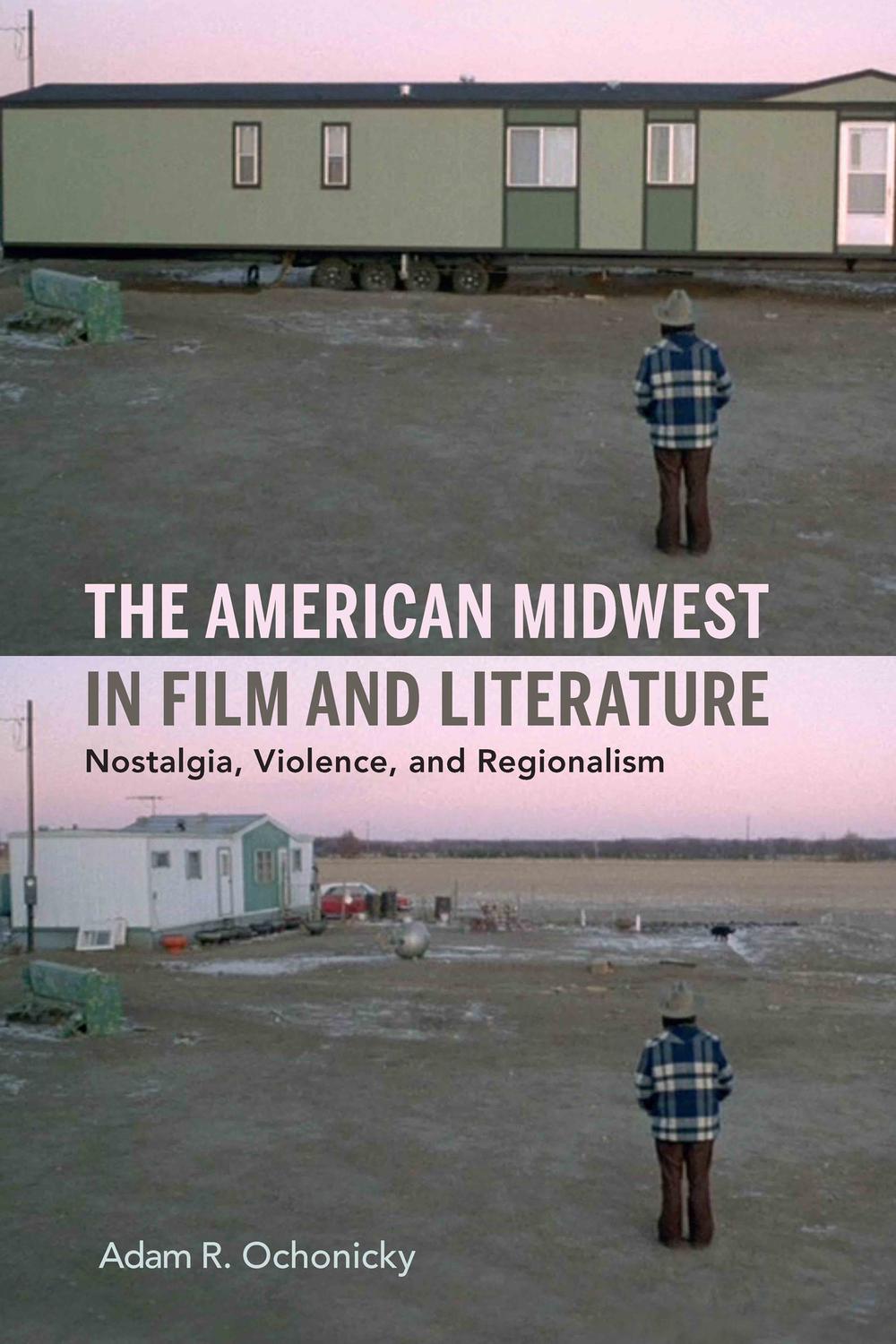 Book The American Midwest in Film and Literature free