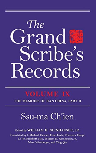 Book The Grand Scribe's Records, Volume IX: The Memoirs of Han China, Part II free