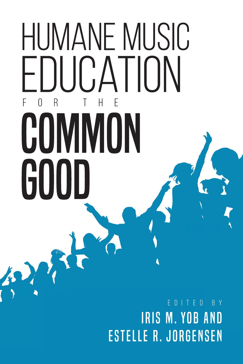 Book Humane Music Education for the Common Good free