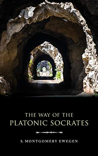 Book The Way of the Platonic Socrates (Studies in Continental Thought) free