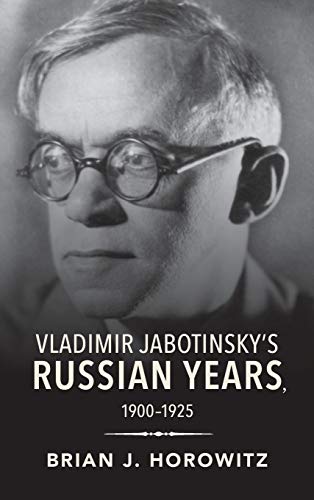 Book Vladimir Jabotinsky's Russian Years, 1900-1925 (Jews in Eastern Europe) free