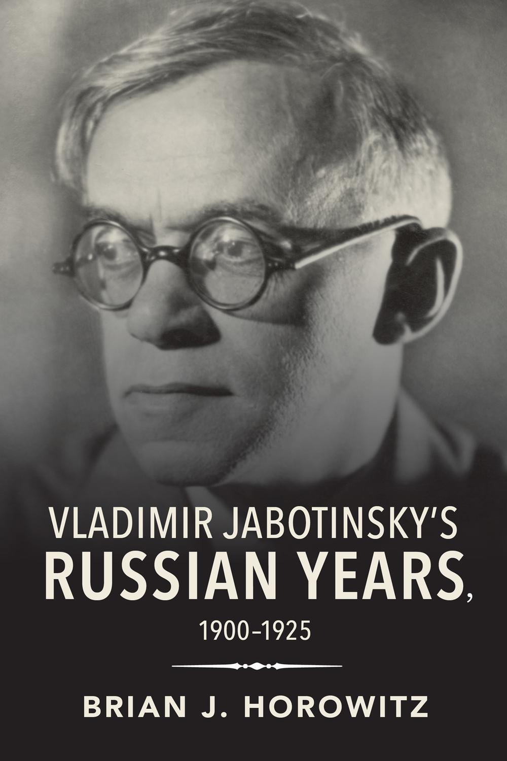 Book Vladimir Jabotinsky's Russian Years, 1900–1925 free
