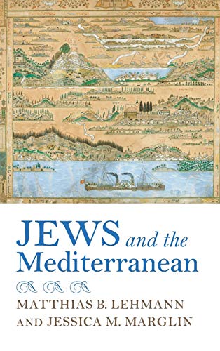 Book Jews and the Mediterranean (Sephardi and Mizrahi Studies) free