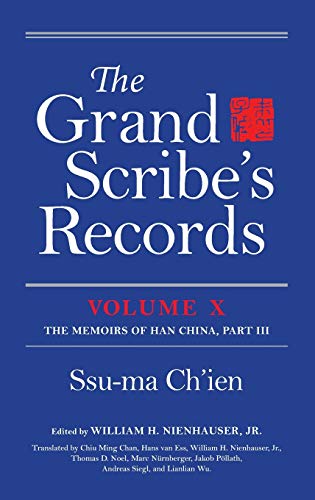 Book The Grand Scribe's Records, Volume X: Volume X: The Memoirs of Han China, Part III free