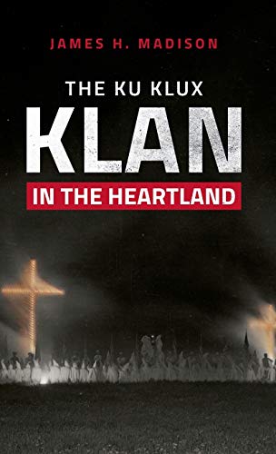 Book The Ku Klux Klan in the Heartland free