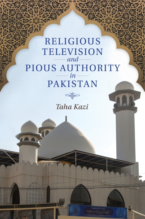 Book Religious Television and Pious Authority in Pakistan free