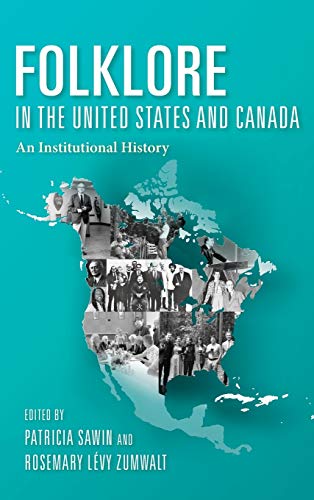 Book Folklore in the United States and Canada: An Institutional History free