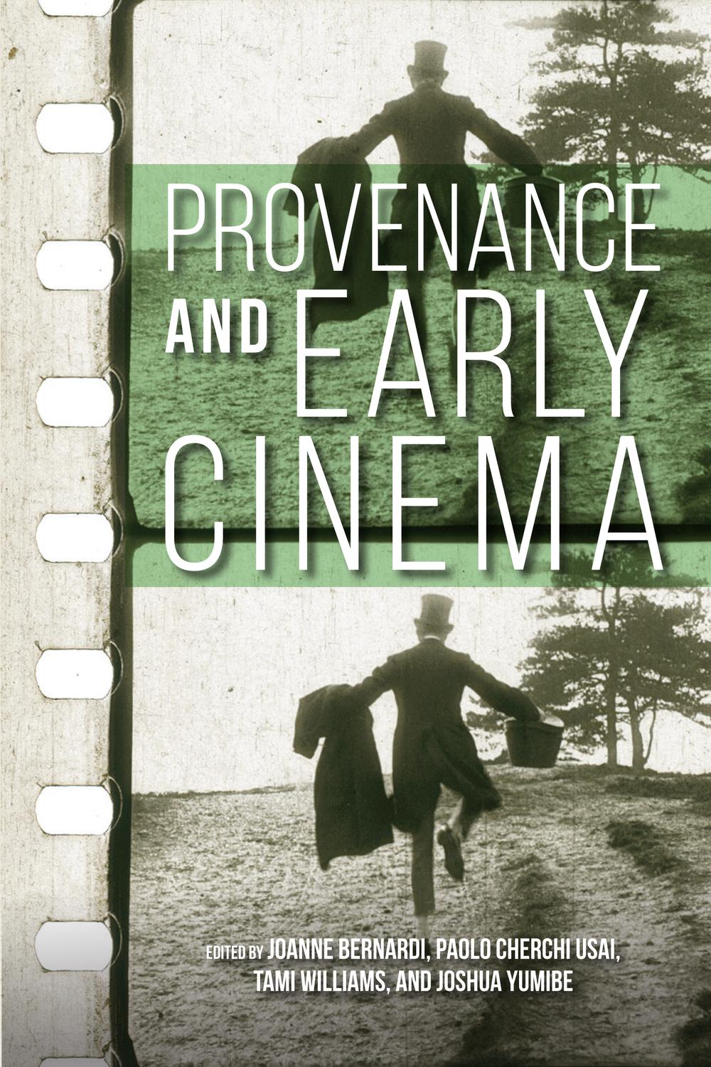 Book Provenance and Early Cinema (Early Cinema in Review: Proceedings of Domitor) free