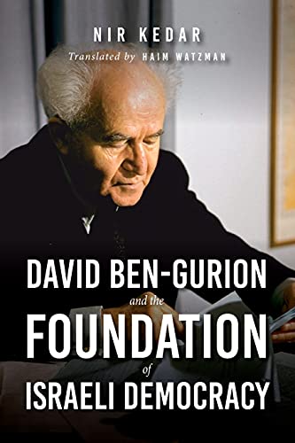 Book David Ben-Gurion and the Foundation of Israeli Democracy (Perspectives on Israel Studies) free