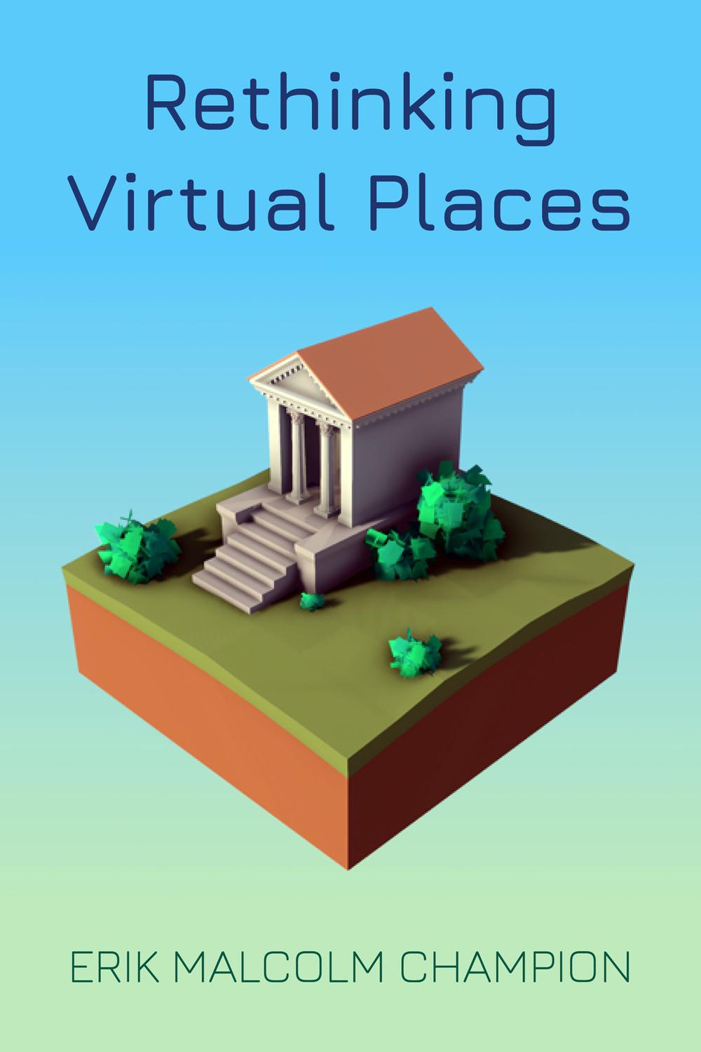 Book Rethinking Virtual Places free