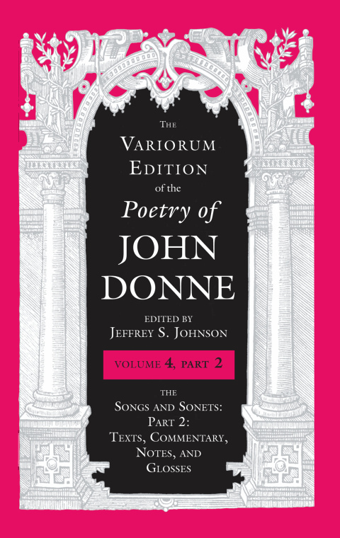 Book The Variorum Edition of the Poetry of John Donne, Volume 4.2 free