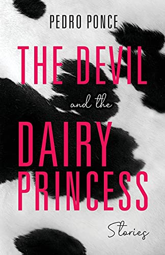 Book The Devil and the Dairy Princess: Stories (Blue Light Books) free