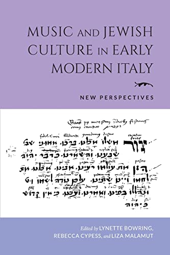 Book Music and Jewish Culture in Early Modern Italy: New Perspectives (Music and the Early Modern Imagination) free