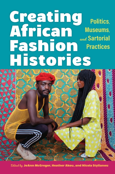 Book Creating African Fashion Histories free