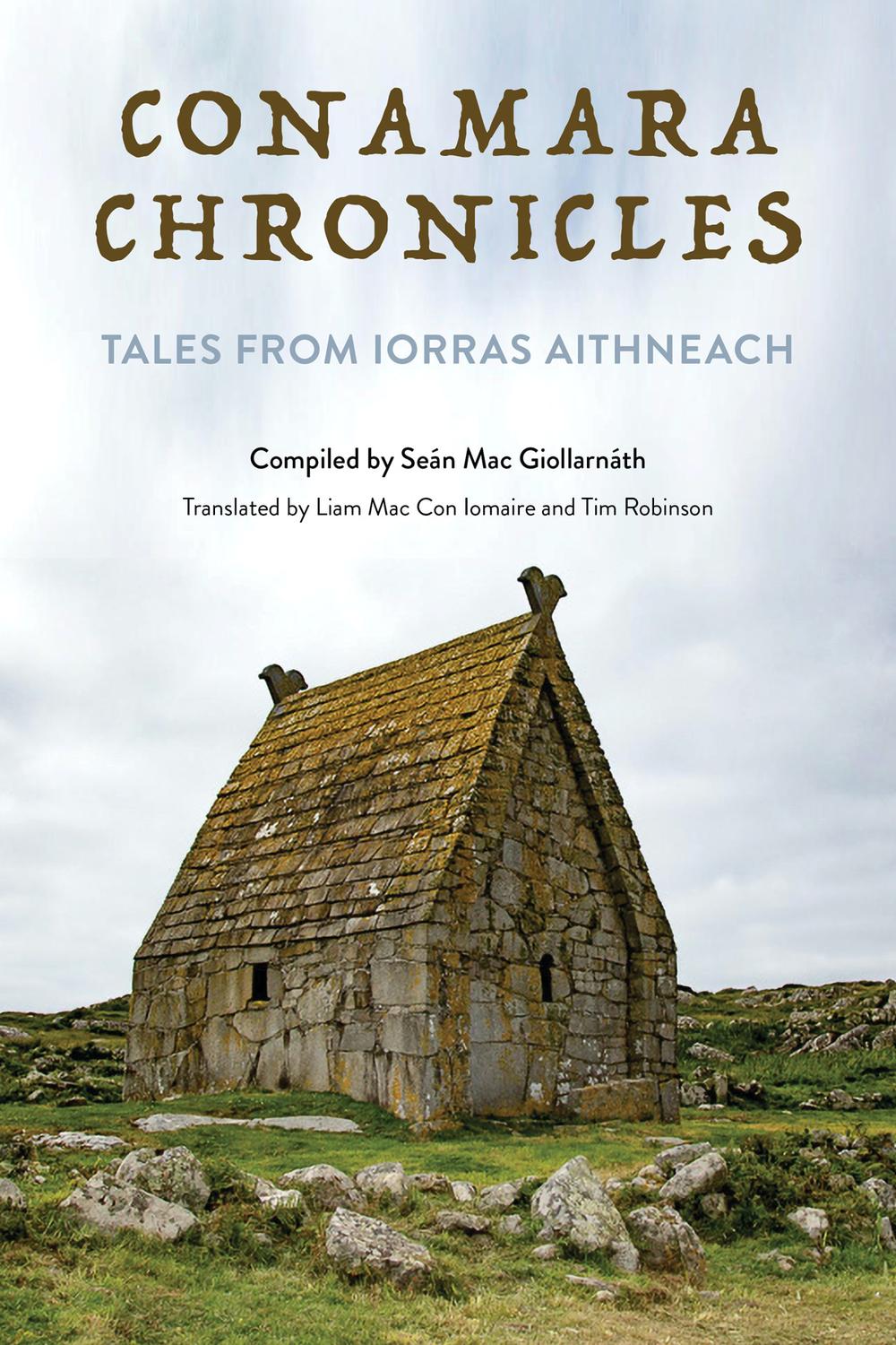 Book Conamara Chronicles: Tales from Iorras Aithneach (Irish Culture, Memory, Place) free