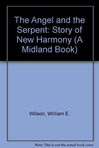 Book The Angel and the Serpent: The Story of New Harmony (A Midland Book) free