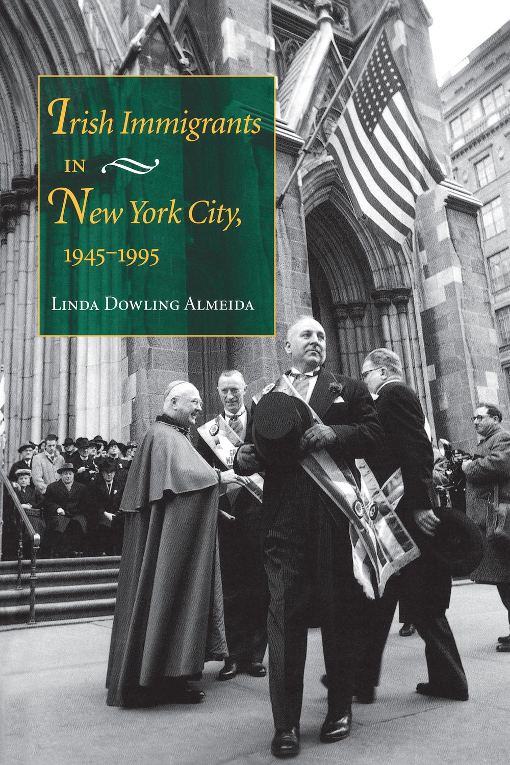 Book Irish Immigrants in New York City, 1945-1995 free
