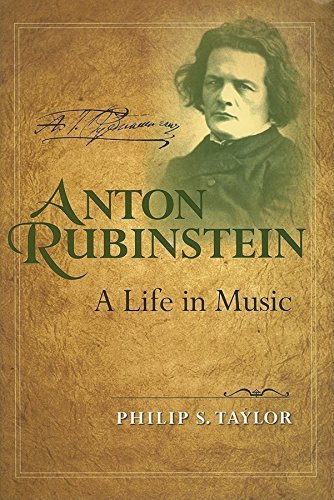 Book Anton Rubinstein: A Life in Music (Russian Music Studies) free