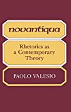 Book Novantiqua: Rhetorics as a Contemporary Theory (Advances in Semiotics) free