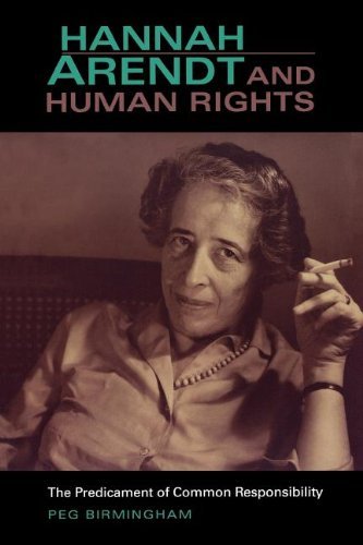 Book Hannah Arendt and Human Rights: The Predicament of Common Responsibility (Studies in Continental Thought) free