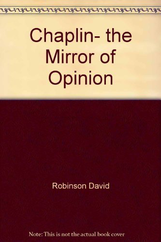 Book Chaplin, the Mirror of Opinion free