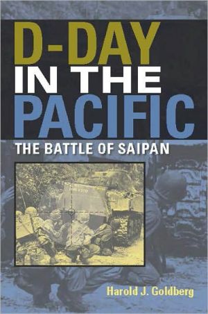 Book D-Day in the Pacific: The Battle of Saipan (Twentieth-Century Battles) free