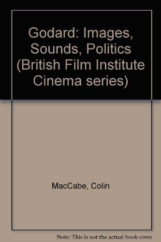 Book Godard: Images, Sounds, Politics (British Film Institute Cinema series) free