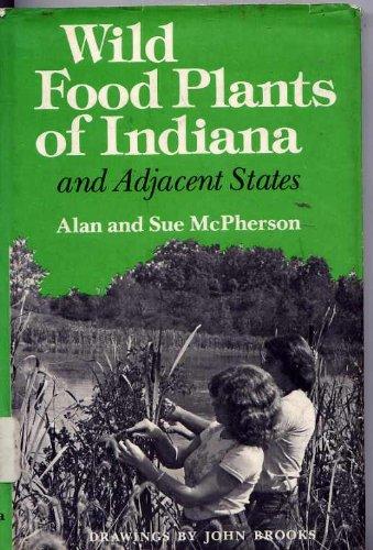 Book Wild Food Plants Of Indiana And Adjacent States free