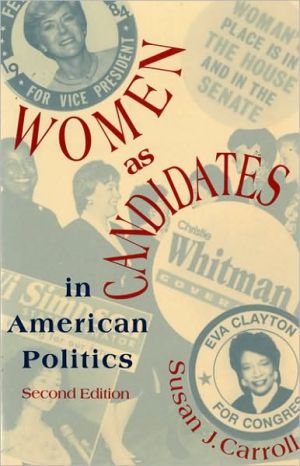 Book Women as Candidates in American Politics, Second Edition free