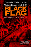 Book Black Flag: Guerrilla Warfare Western Border 1861-1865 free
