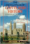 Book The Encyclopedia of Cleveland History, Second Edition (The Encyclopedia of Cleveland History Project) free