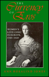 Book The Currency of Eros: Women's Love Lyric in Europe, 1540–1620 (Women of Letters) free