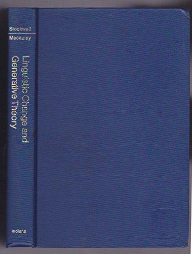 Book Linguistic change and generative theory;: Essays (Indiana University studies in the history and theory of linguistics) free