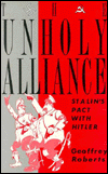 Book The Unholy Alliance: Stalin's Pact with Hitler free