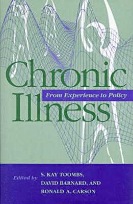 Book Chronic Illness: From Experience to Policy (Medical Ethics) free